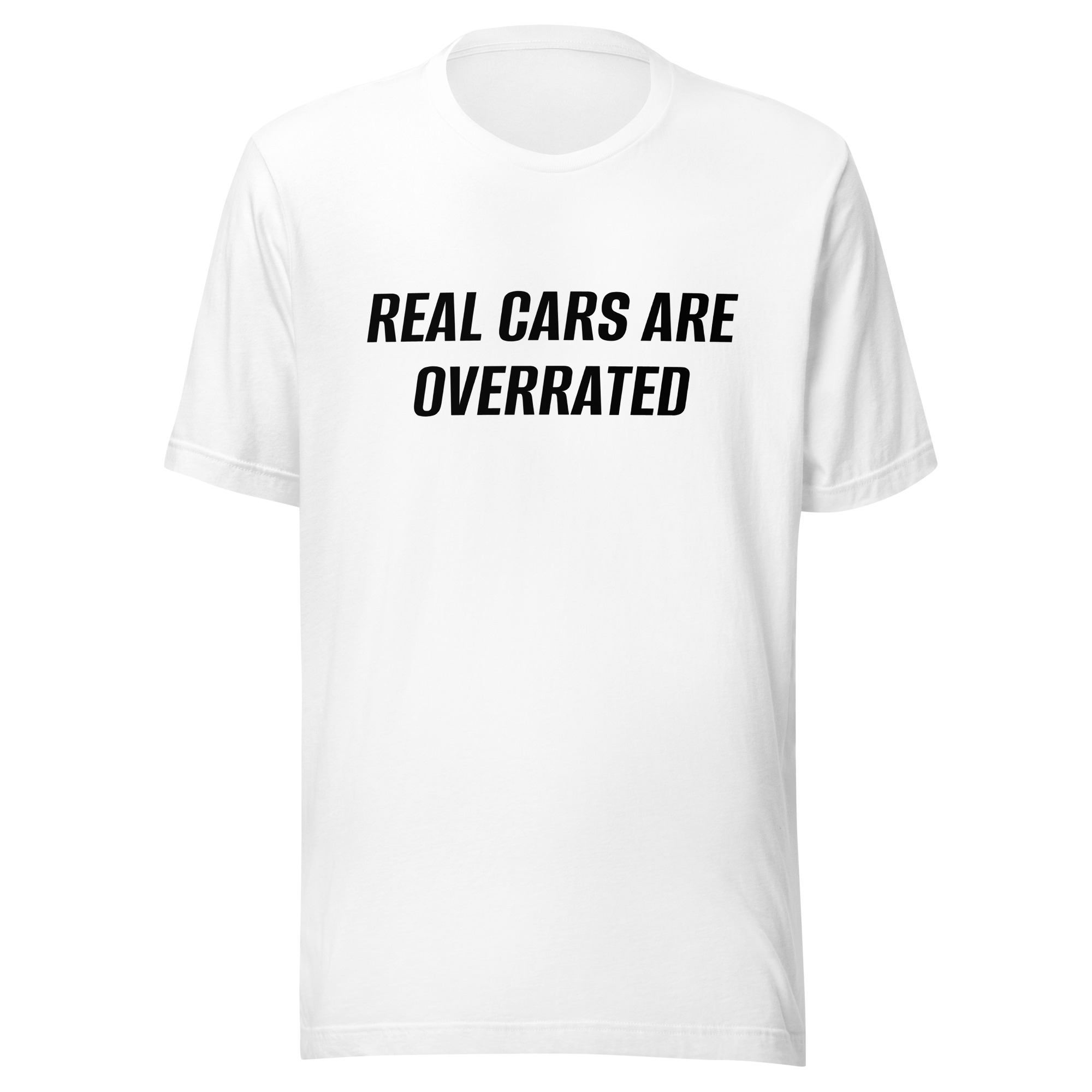 REAL CARS ARE OVERRATED - Unisex t-shirt - Image 2